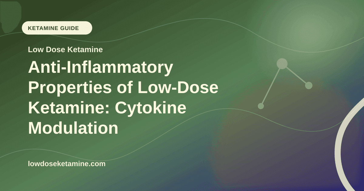 Anti-Inflammatory Properties of Low-Dose Ketamine: Cytokine Modulation article visual for Low Dose Ketamine