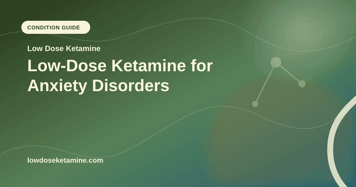 Low-Dose Ketamine for Anxiety Disorders article visual for Low Dose Ketamine