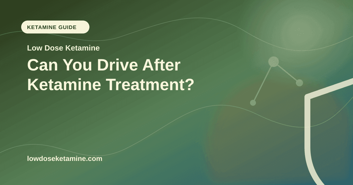 Can You Drive After Ketamine Treatment? article visual for Low Dose Ketamine