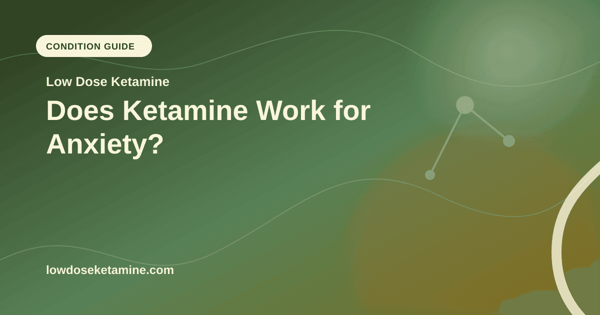 Does Ketamine Work for Anxiety? article visual for Low Dose Ketamine