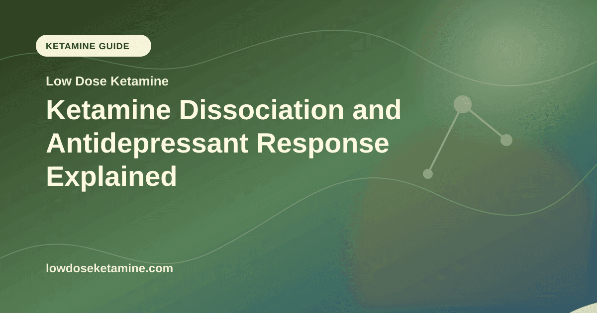 Ketamine Dissociation and Antidepressant Response Explained article visual for Low Dose Ketamine