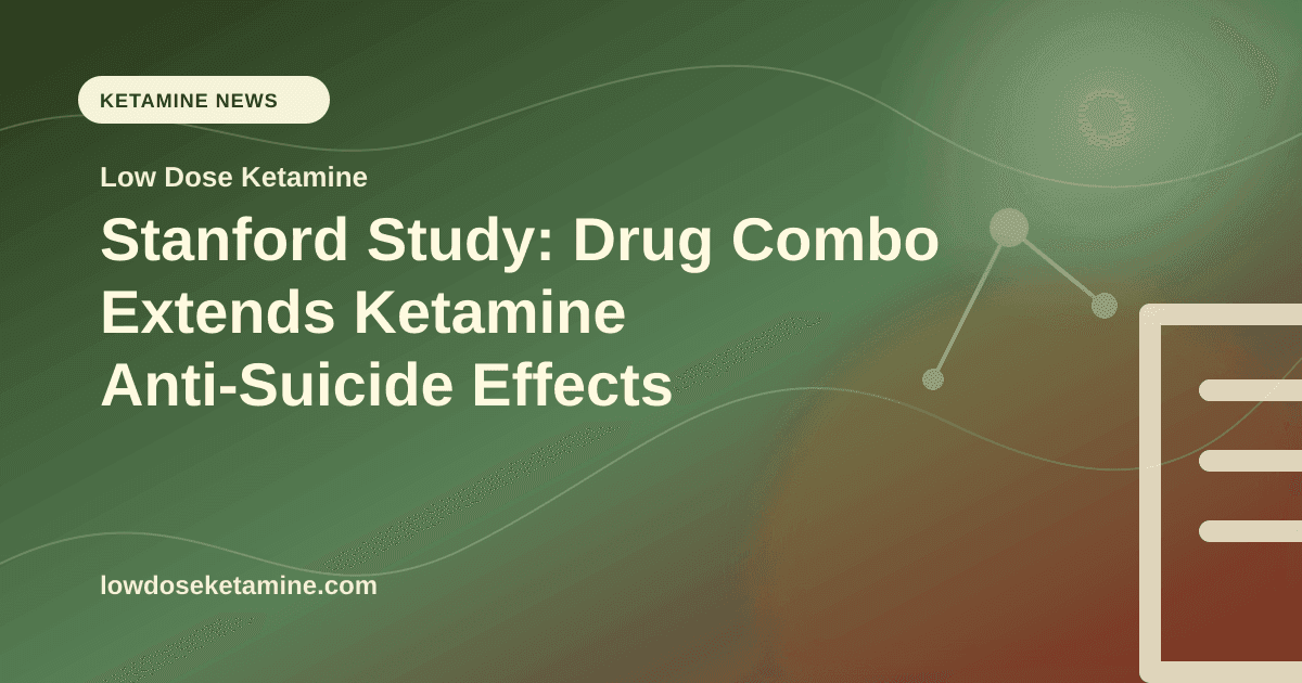 Stanford Study: Drug Combo Extends Ketamine Anti-Suicide Effects article visual for Low Dose Ketamine