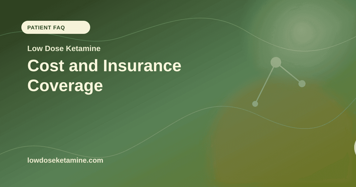 Cost and Insurance Coverage article visual for Low Dose Ketamine